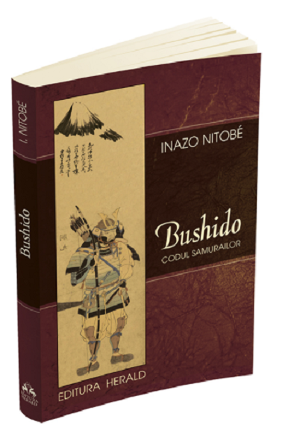 Bushido – Codul Samurailor | Inazo Nitobe carturesti.ro Carte