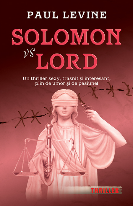 Solomon Vs Lord | Paul Levine