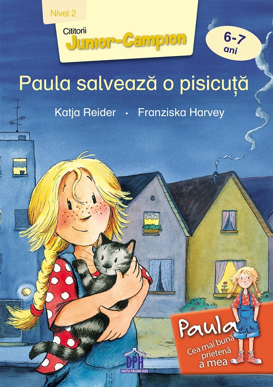 Paula salveaza o pisicuta – Nivel II | Katja Reider carturesti 2022