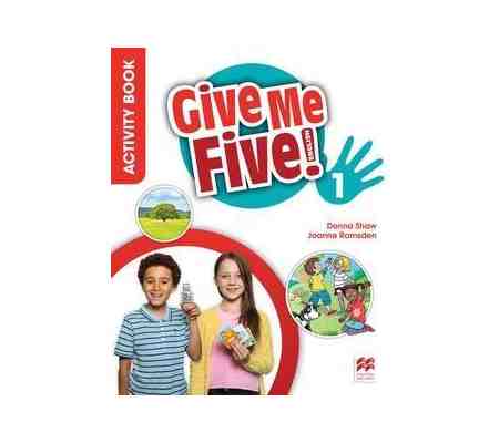 Give Me Five! Level 1 Activity Book | Donna Shaw, Joanne Ramsden, Rob Sved