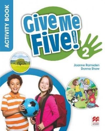 Give Me Five! Level 2 Activity Book | Donna Shaw, Joanne Ramsden, Rob Sved