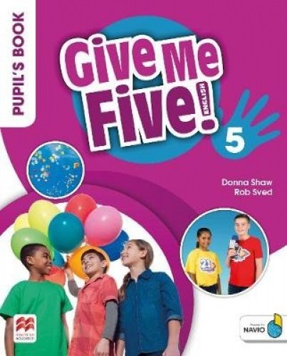 Give Me Five! Level 5 Pupil\'s Book Pack | Deena Shaw, Rob Sved