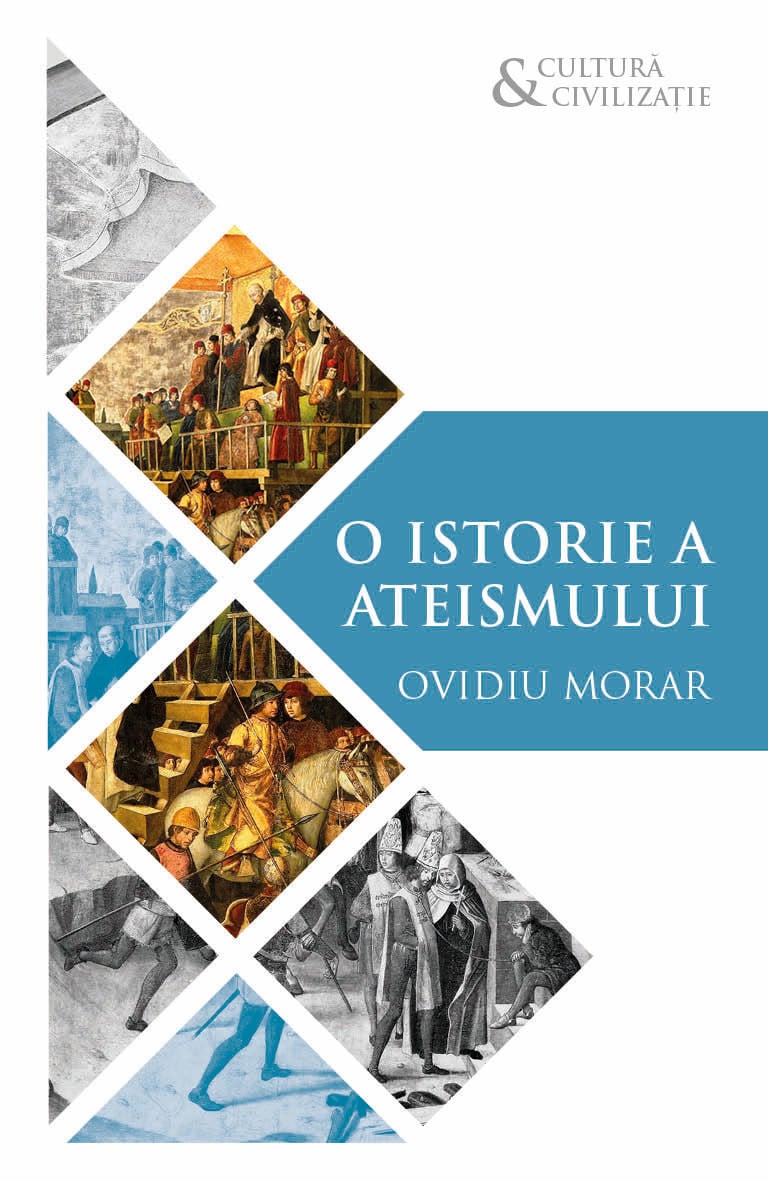 O istorie a ateismului | Ovidiu Morar