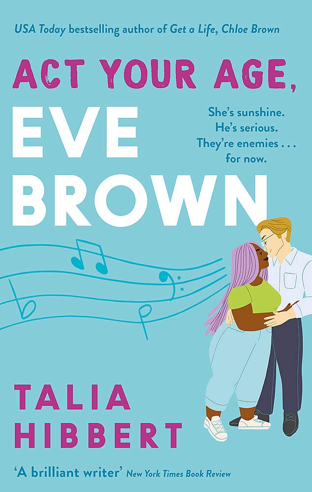 Act Your Age, Eve Brown | Talia Hibbert