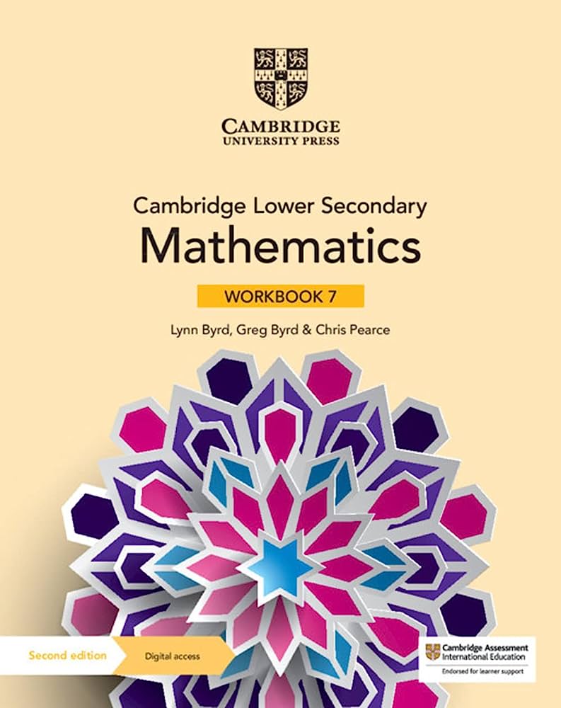 Cambridge Lower Secondary Mathematics Workbook 7 with Digital Access (1 Year) | Lynn Byrd, Greg Byrd, Chris Pearce