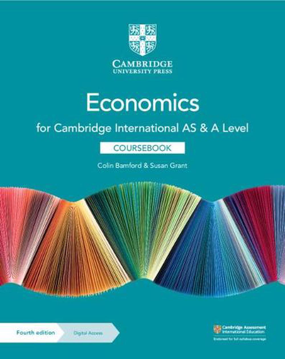 Cambridge International AS & A Level Economics Coursebook with Digital Access (2 Years) | Colin Bamford, Susan Grant