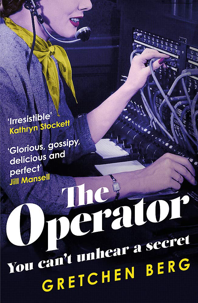 The Operator | Gretchen Berg