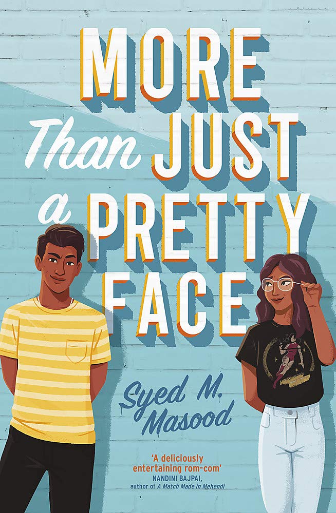 More Than Just a Pretty Face | Syed Masood