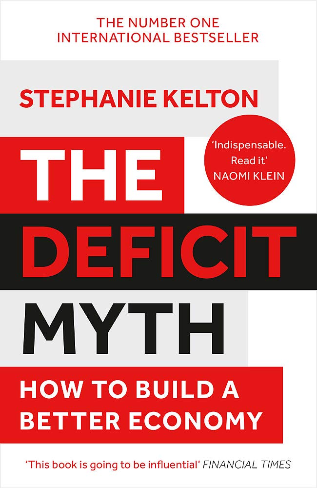 The Deficit Myth | Stephanie Kelton