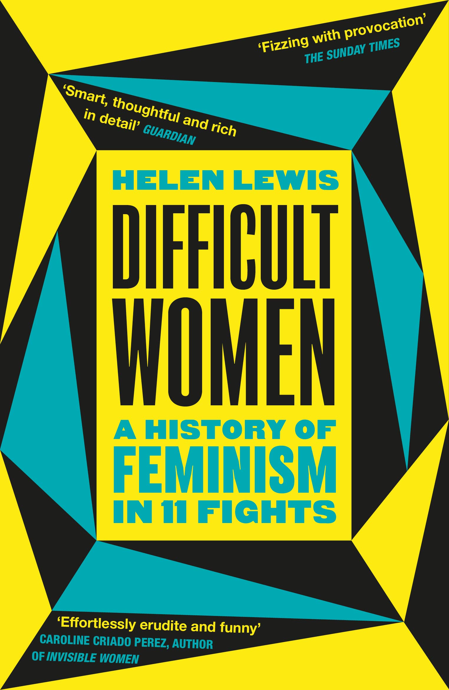 Difficult Women | Helen Lewis