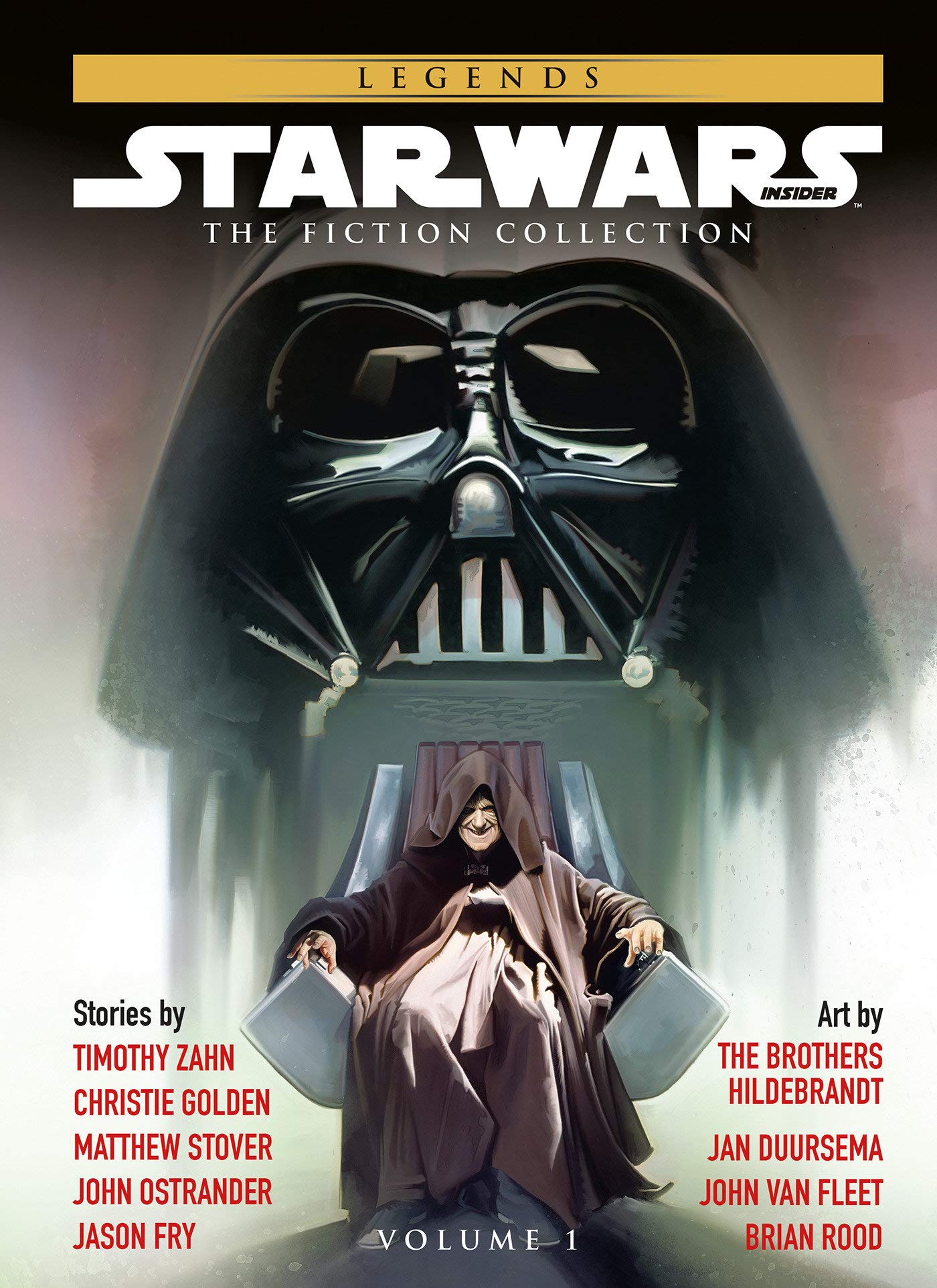 Star Wars Insider. Fiction Collection. Vol. 1 | Christie Golden, Jason Fry, John Ostrander, Timothy Zahn