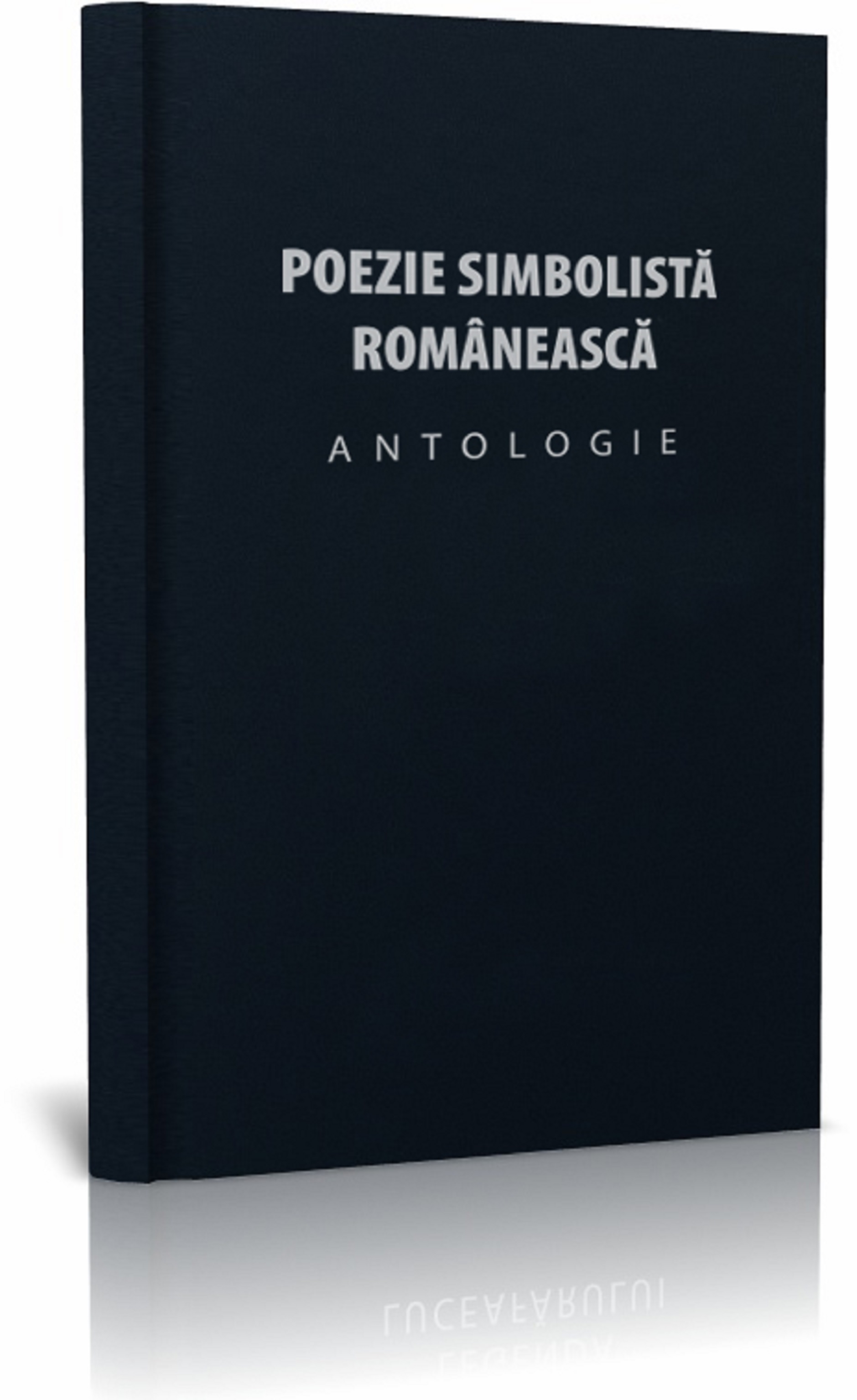 Poezie simbolista romaneasca | carturesti.ro Carte
