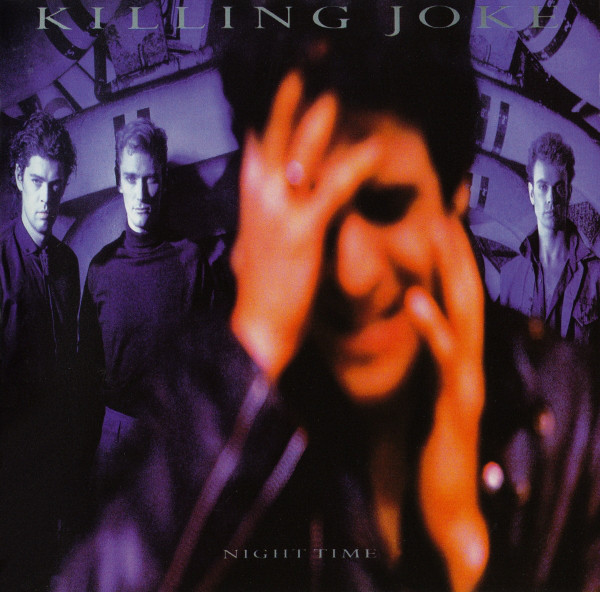 Night Time | Killing Joke