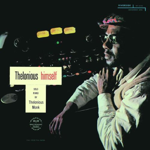 Thelonious Himself | Thelonious Monk