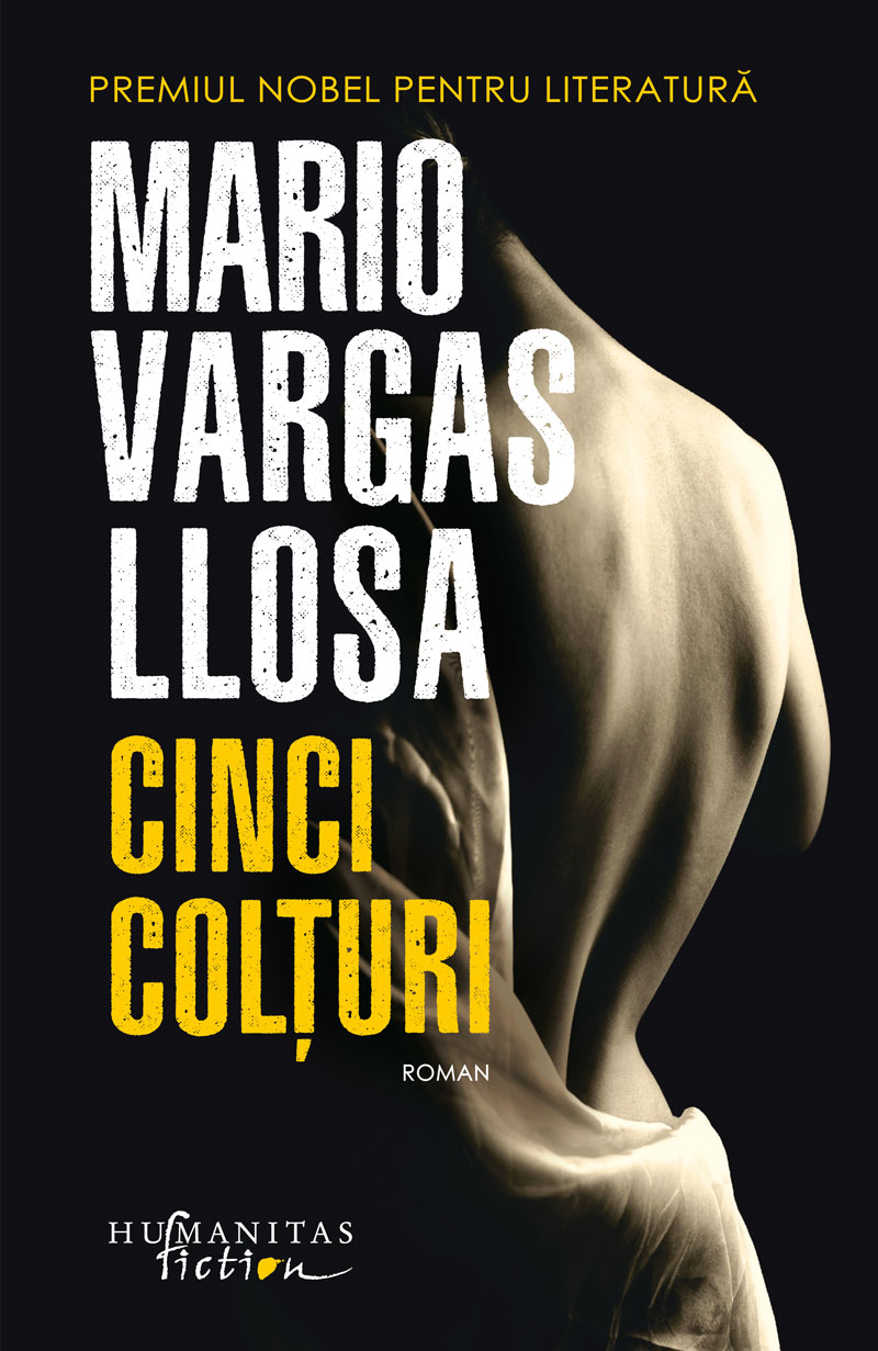 Cinci colturi | Mario Vargas Llosa