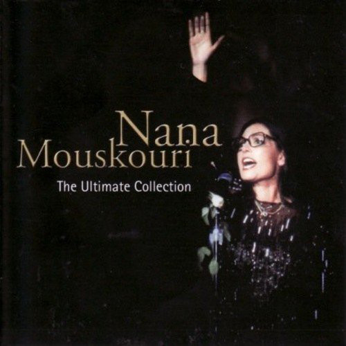 Nana Mouskouri - The Ultimate Collection | Nana Mouskouri