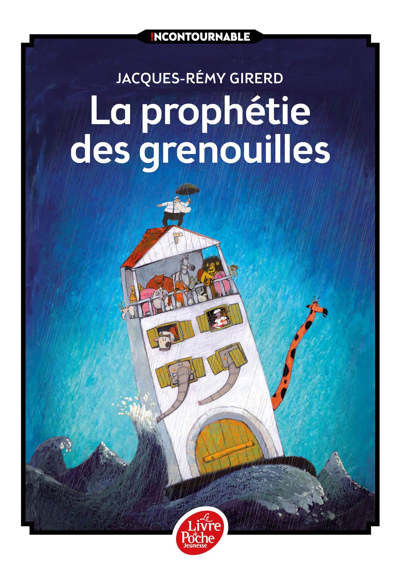 La prophetie des grenouilles | Jacques-Remy Girerd