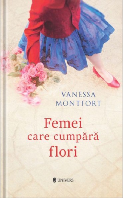 Femei care cumpara flori | Vanessa Montfort carturesti.ro Carte