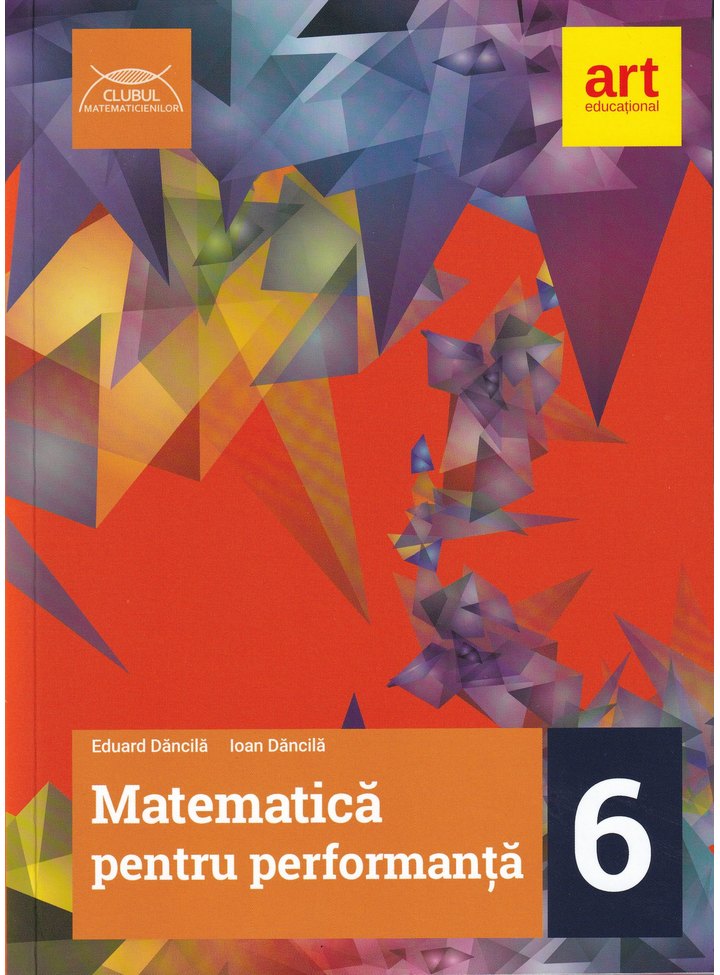 Matematica pentru performanta | Eduard Dancila, Ioan Dancila