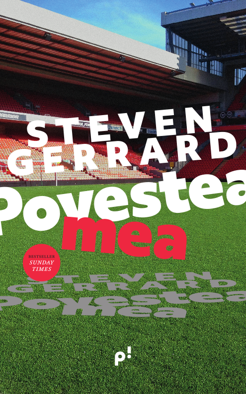 Povestea mea | Steven Gerrard, Donald McRae carturesti 2022