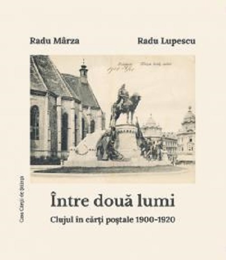 Intre doua lumi | Radu Lupescu, Radu Marza carturesti.ro imagine 2022 cartile.ro
