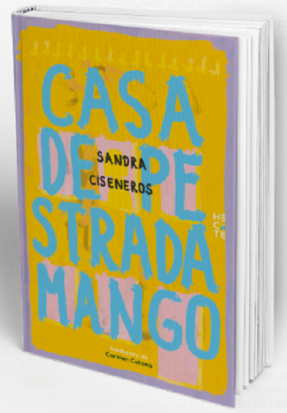 Casa de pe Strada Mango | Sandra Cisneros carturesti 2022