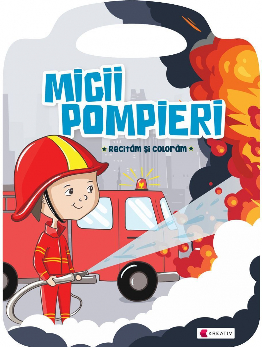 Micii pompieri |