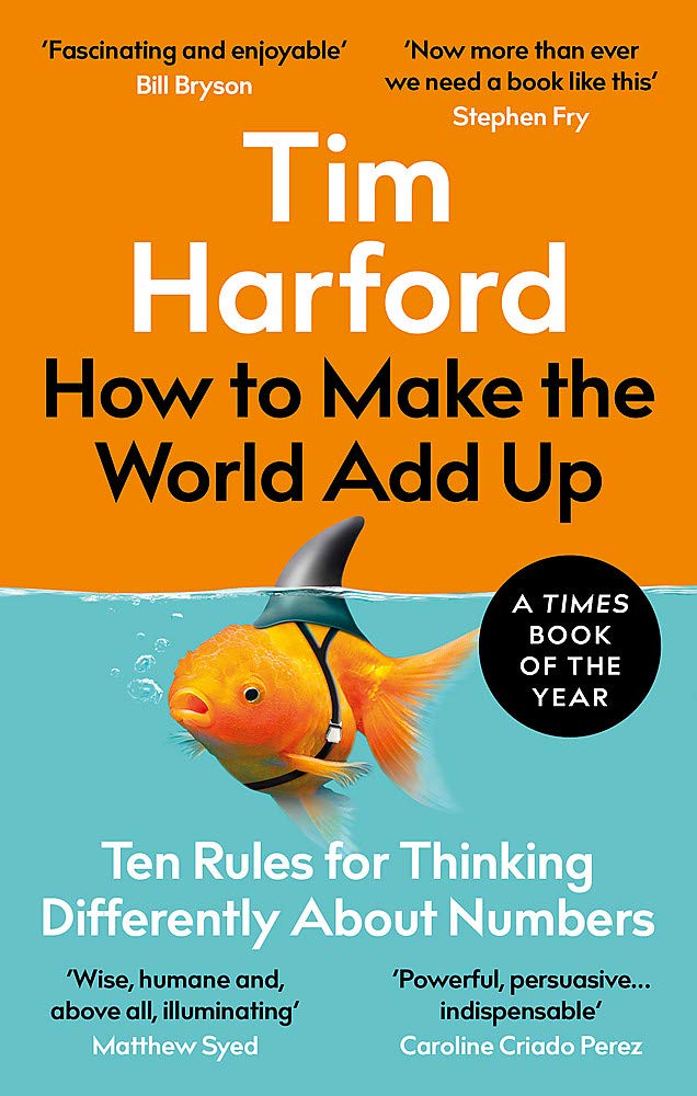 How to Make the World Add Up | Tim Harford