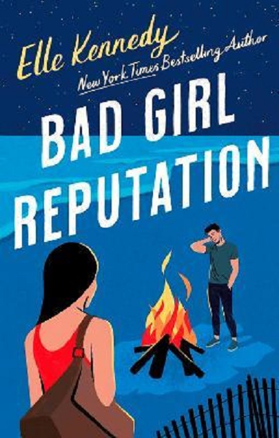 Bad Girl Reputation | Elle Kennedy