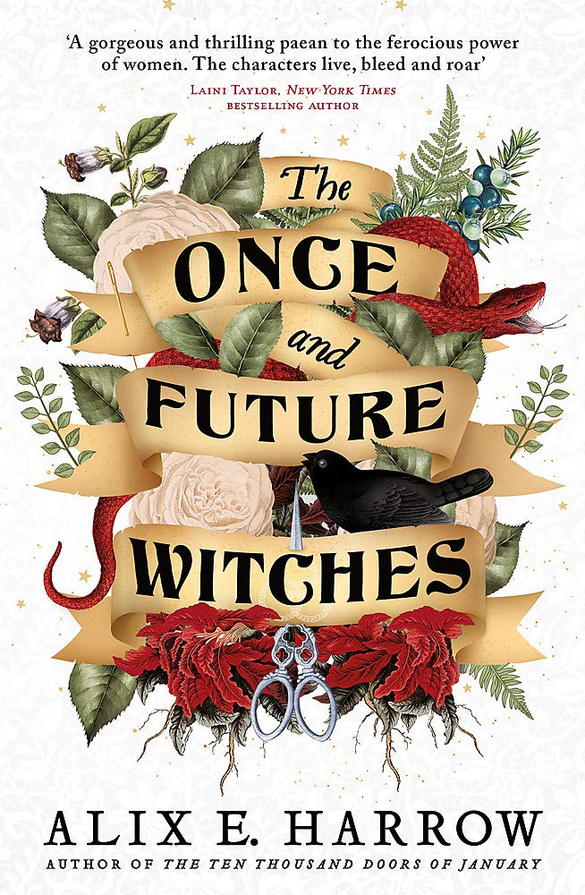 The Once and Future Witches | Alix E. Harrow