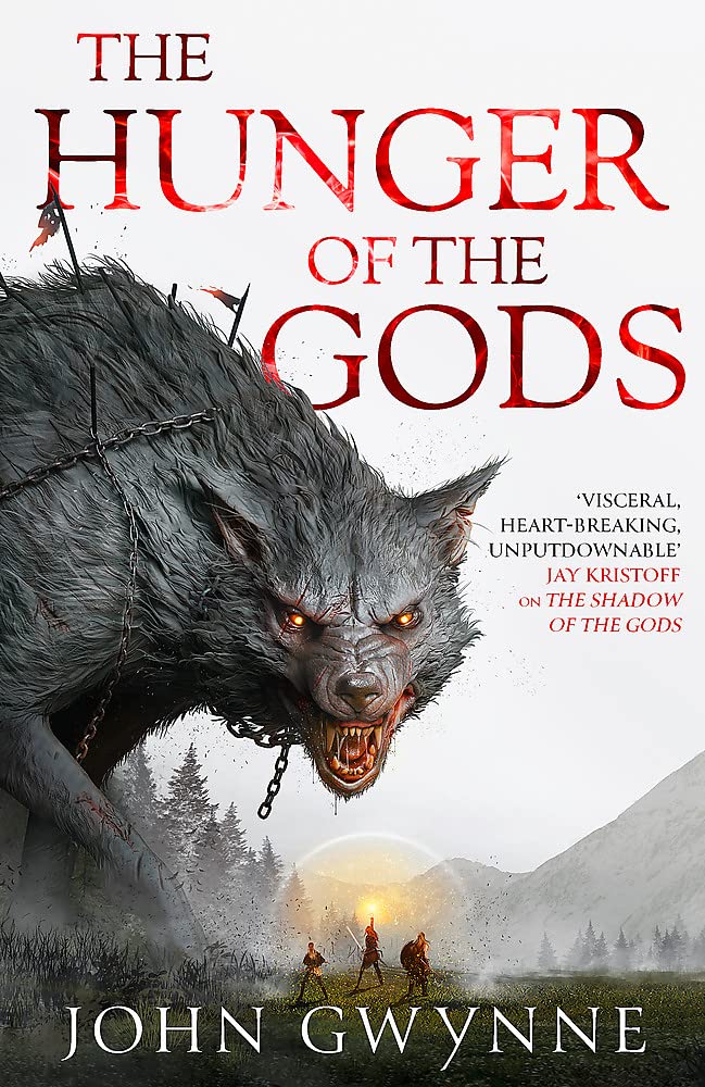 The Hunger of the Gods | John Gwynne