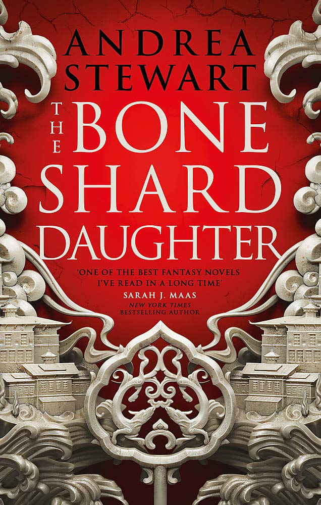 The Bone Shard Daughter | Andrea Stewart