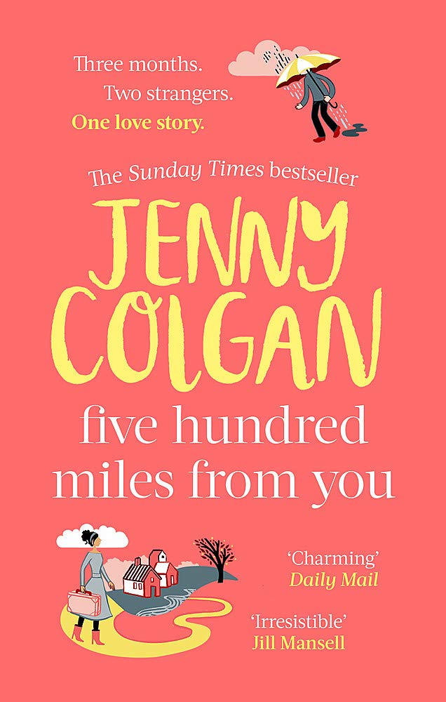 Five Hundred Miles From You | Jenny Colgan