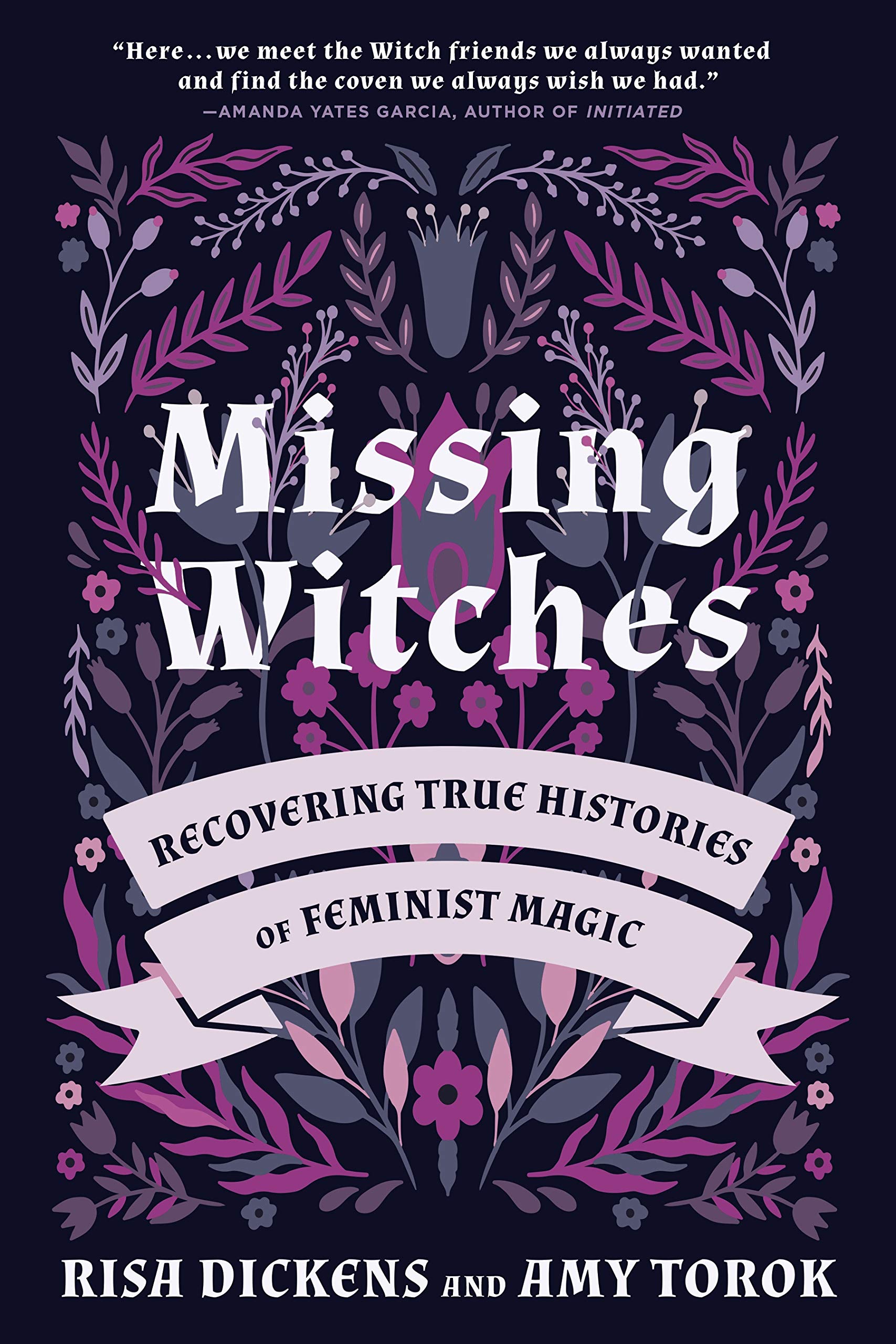 Missing Witches | Risa Dickens, Amy Torok