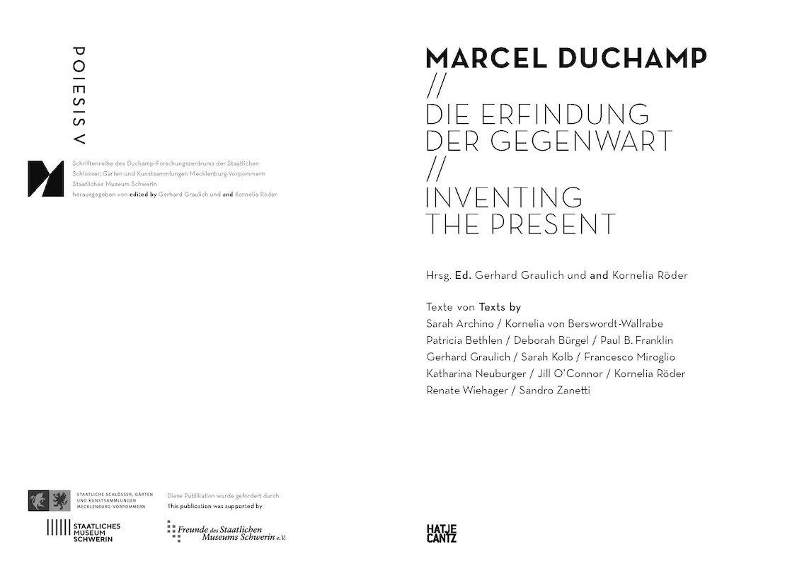 Die Erfindung der Gegenwart / Inventing the | Marcel Duchamp, Sarah Archino, Paul B. Franklin, Sarah Kolb, Gerhard Graulich, Deborah Burgel, Patricia Bethlen - 4 | YEO