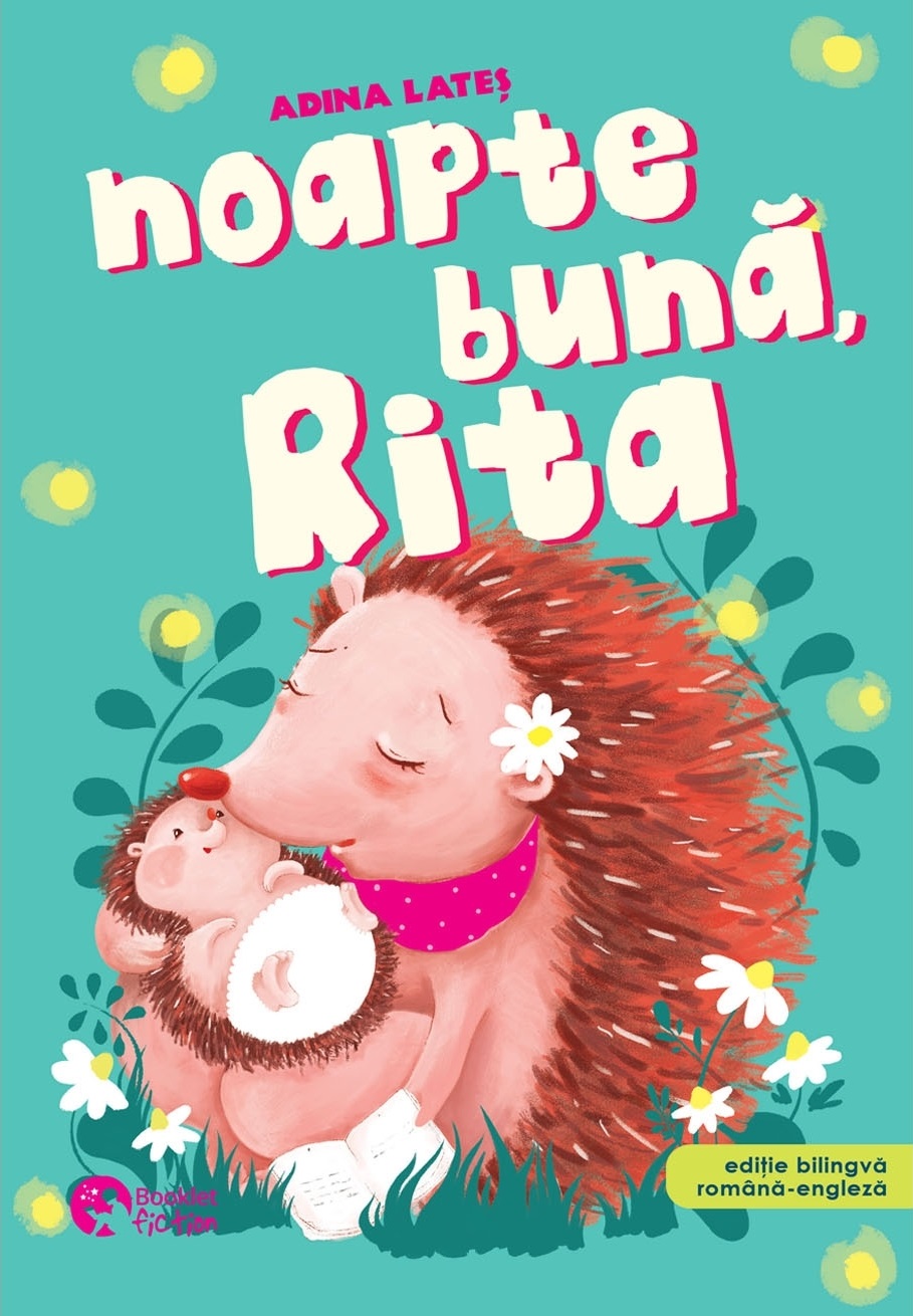 Noapte buna, Rita! | Adina Lates Booklet 2022
