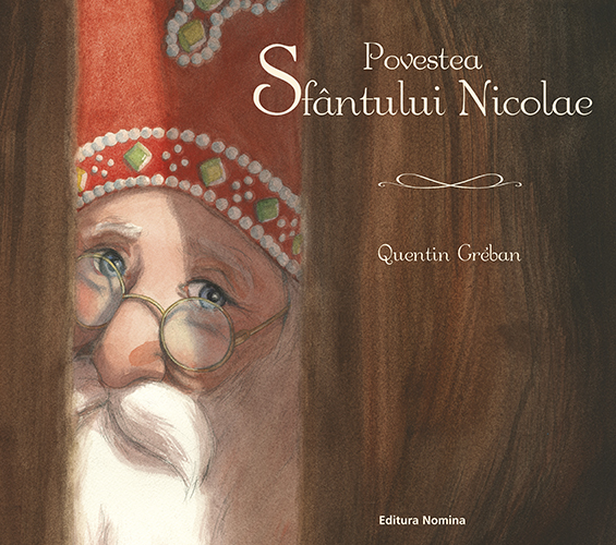 Povestea Sfantului Nicolae | Quentin Greban carturesti.ro Carte