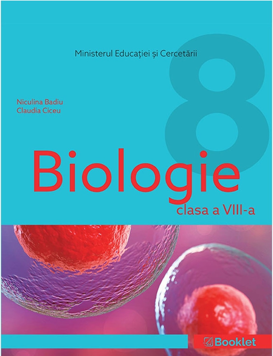 Biologie - Clasa a VIII-a | Niculina Badiu, Claudia Ciceu