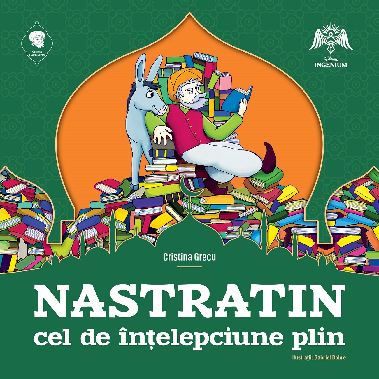 PDF Nastratin Cel de Întelepciune Plin | Cristina Grecu carturesti.ro Carte