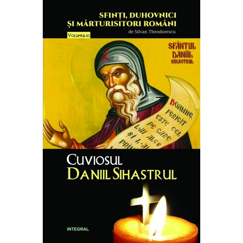 Cuviosul Daniil Sihastrul | Silvan Theodorescu