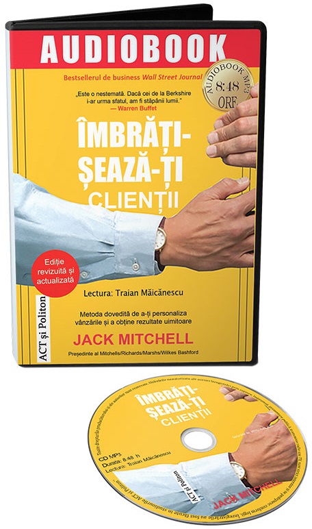 Imbratiseaza-ti clientii | Jack Mitchell carturesti.ro poza bestsellers.ro