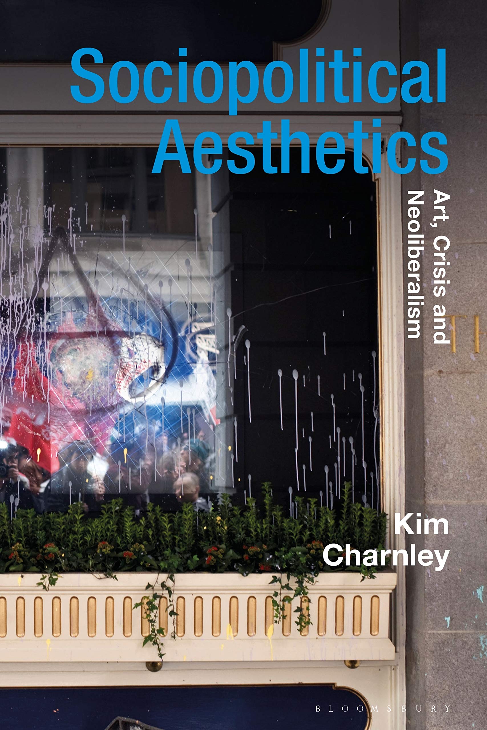 Sociopolitical Aesthetics | Kim Charnley