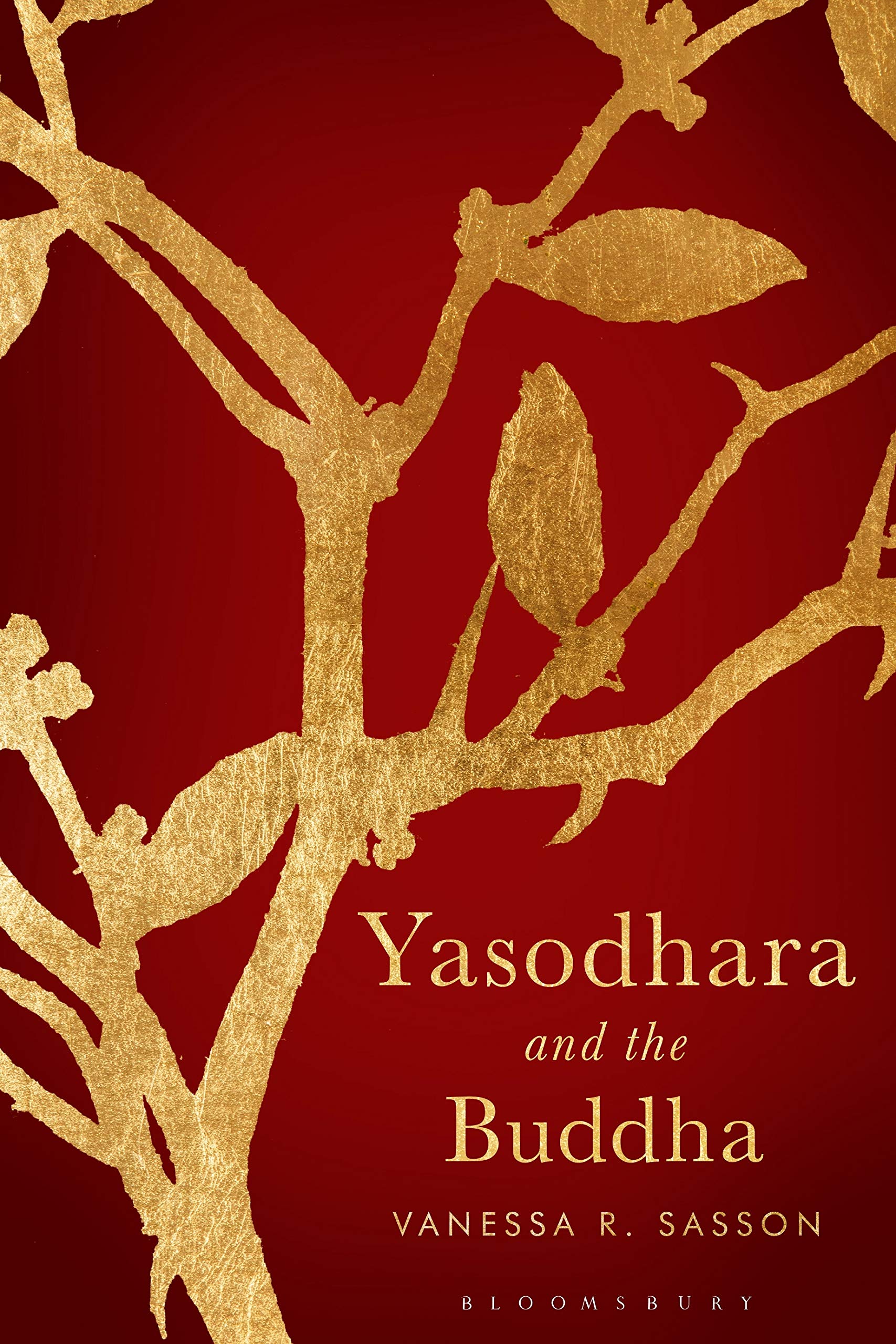 Yasodhara and the Buddha | Vanessa R. Sasson