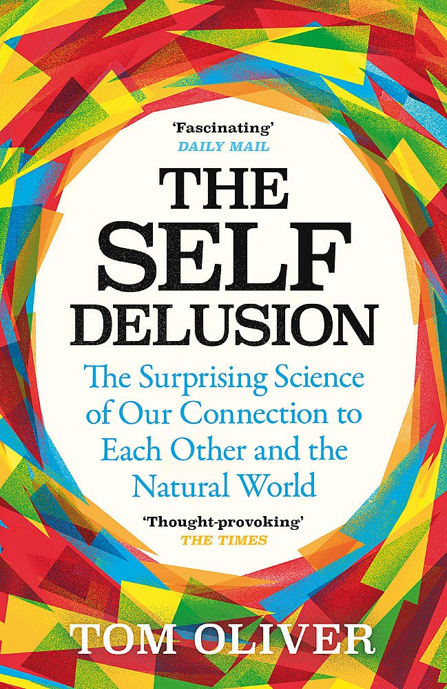 Self Delusion | Tom Oliver