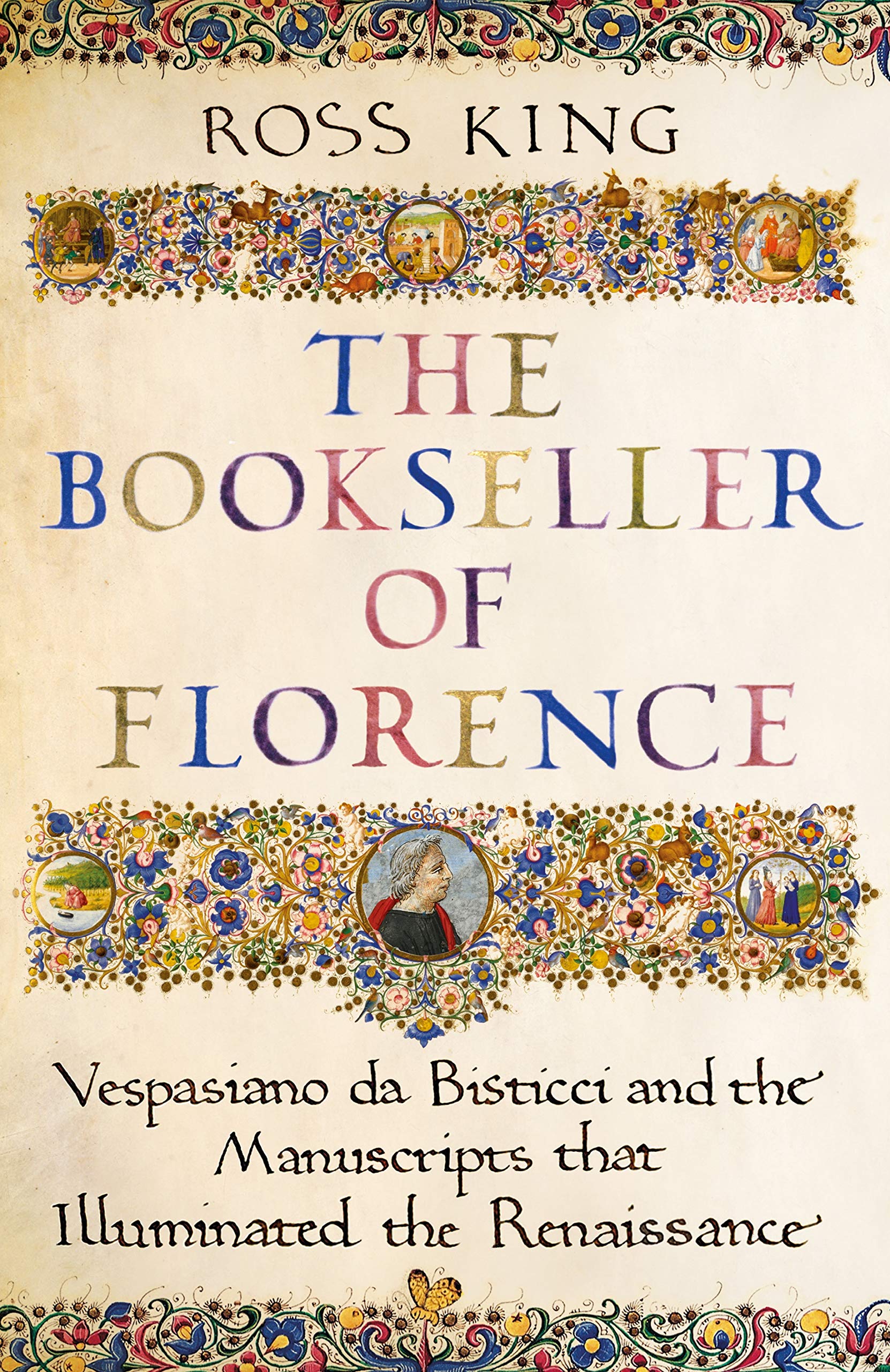 The Bookseller of Florence | Ross King