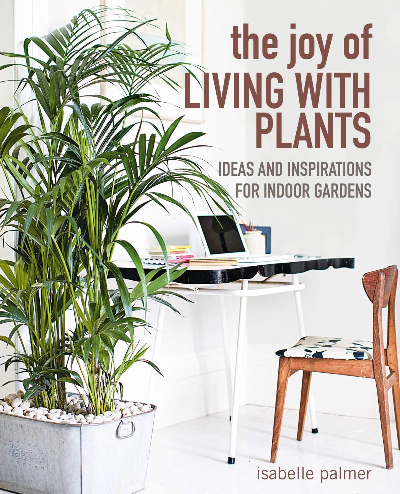 The Joy of Living with Plants | Isabelle Palmer