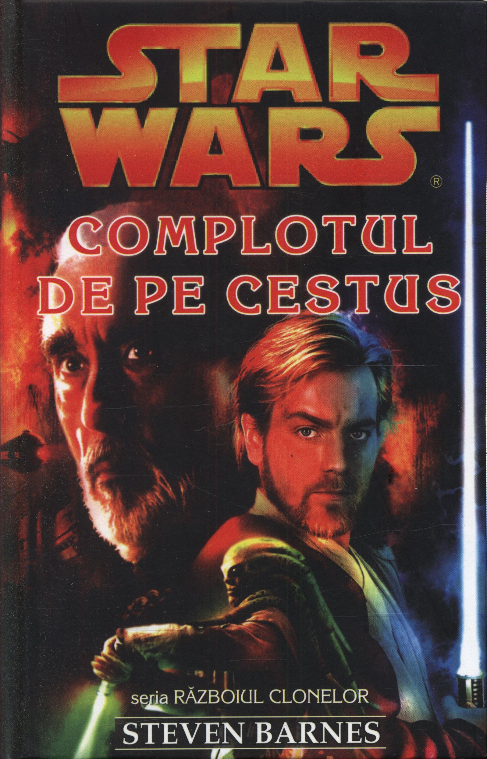 Star Wars - Complotul De Pe Cestus | Steven Barnes