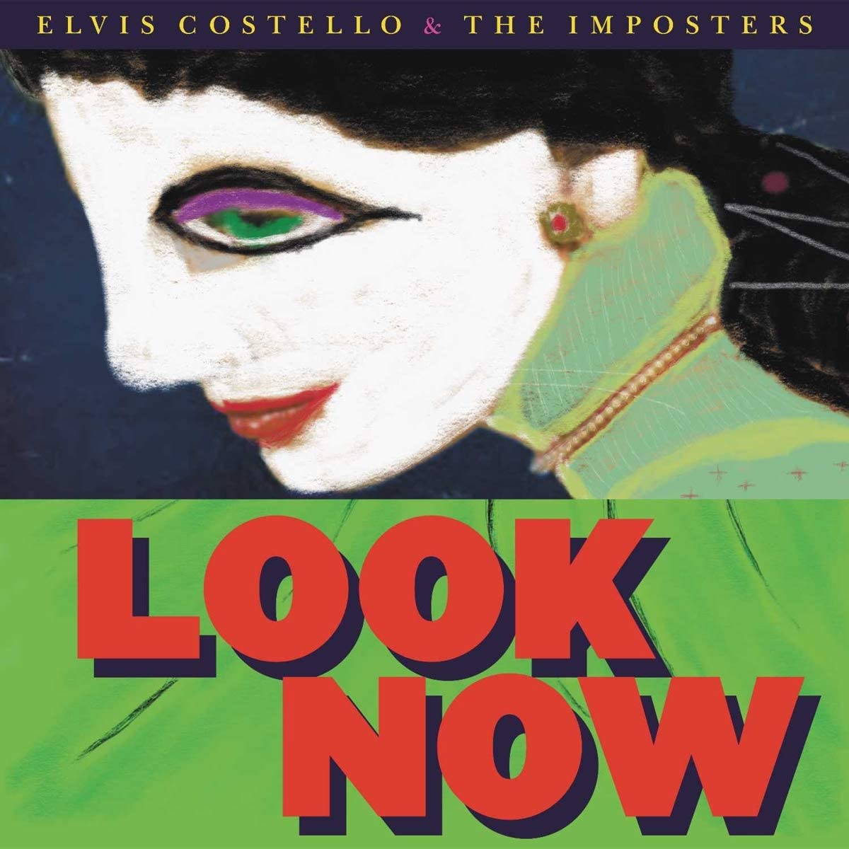 Look Now - Vinyl | Elvis Costello, The Imposters