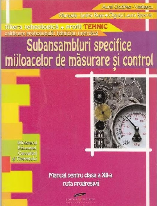 Subansambluri specifice mijloacelor se masurare si control. Clasa a XII-a | Aurel Ciocirlea-Vasilescu, Manuela-Ianina Buse, Olguta Laura Spornic