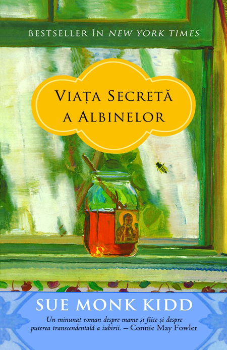 Viata Secreta A Albinelor | Sue Monk Kidd